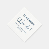 Morgen machen wir Probe-Dinner Napkins Serviette (Ecke)