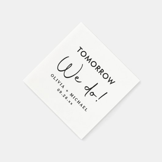 Morgen machen wir Probe-Dinner Napkins Serviette (Ecke)