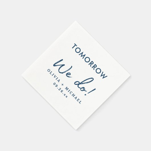 Morgen machen wir Probe-Dinner Napkins Serviette (Ecke)