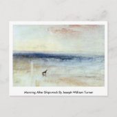 Morgen nach Shipwreck von Joseph William Turner Postkarte (Vorderseite)