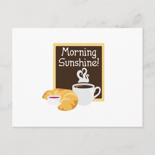 Morgen Sonnenschein! Postkarte (Vorderseite)