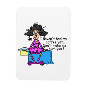 Morgen vor Kaffee-Spaß Magnet