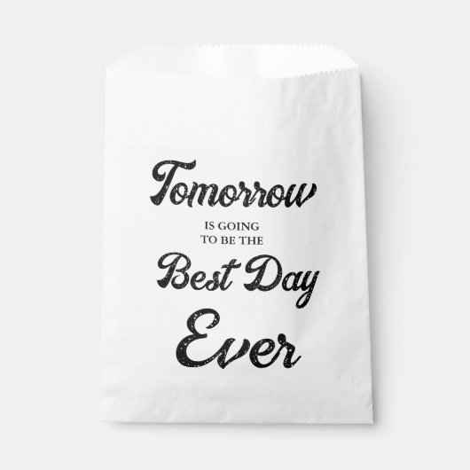 Morgen wird das beste Probe Dinner Geschenktütchen (Vorderseite)