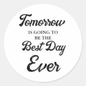 Morgen wird das beste Probe Dinner Runder Aufkleber (Vorderseite)