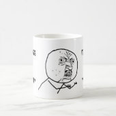 Morgen… Y U SO schlecht!? Kaffeetasse (Mittel)