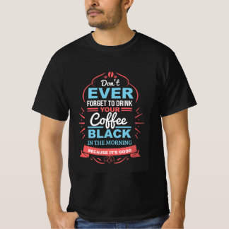 Morgenkaffee T-Shirt