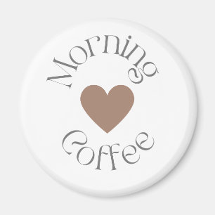 Morgenkaffee Wohlbefinden, tägliches ruhiges Ritua Magnet