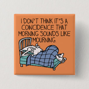 Morgenklänge nach Morgengrauen Abzeichen Button