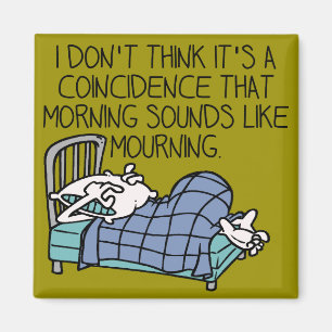 Morgenklänge wie trauernder, sonniger Kühlschrankm Magnet