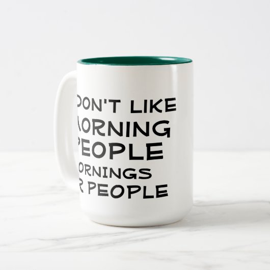 Morgenmenschen mögen kein lustiges Kaffeedesign fü Zweifarbige Tasse (Vorderseite Links)