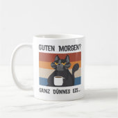 Morgenmuffel Geschenk für Kaffeeliebhaber Katze Kaffeetasse (Links)