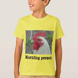 Morgenpersonenjunger hahn T-Shirt