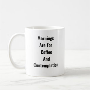 Morgens = Kaffee & Denken - Tiefe Tasse