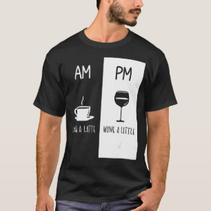 Morgens Latte oder Coffee Whiskey im Abend AM Coff T-Shirt