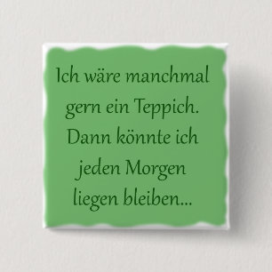 Morgens liegen bleiben button