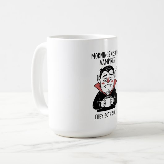 Morgens sind wie Vampires Kaffeetasse (Vorderseite Links)