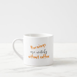 Morgens sind witzige weiße Halloween Espressotasse