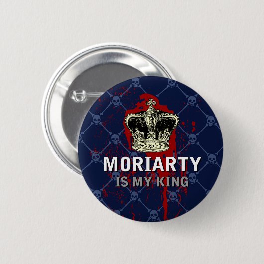 Moriarty ist mein König Button (Vorne & Hinten)