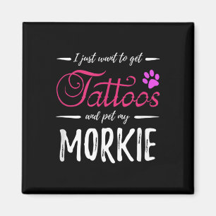 Morkie Dog Lover Tattoo Funny Dog Mama Geschenk Id Magnet