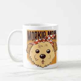 Morkie Mama Design Kaffeetasse