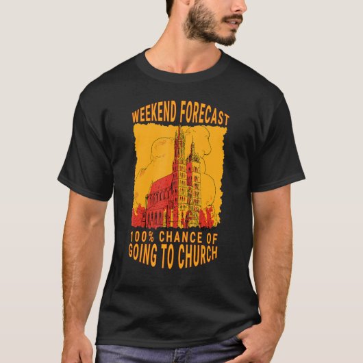Mormon LDS Missionary Weekend Forecast 100 Going T-Shirt (Vorderseite)