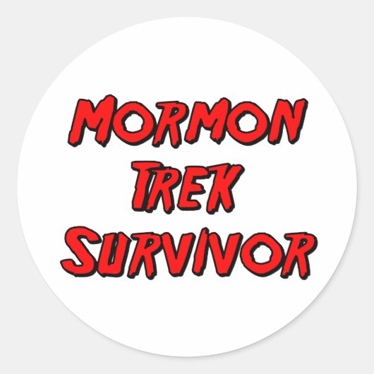 Mormon Trek Survivor Runder Aufkleber (Vorderseite)