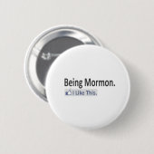 Mormon zu sein... Ich mag das. Button (Vorne & Hinten)