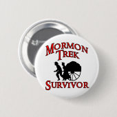 mormonischer Wanderungsüberlebender Button (Vorne & Hinten)
