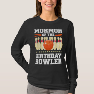 Mormor of the Birthday Bowler Bday Bowling Party C T-Shirt