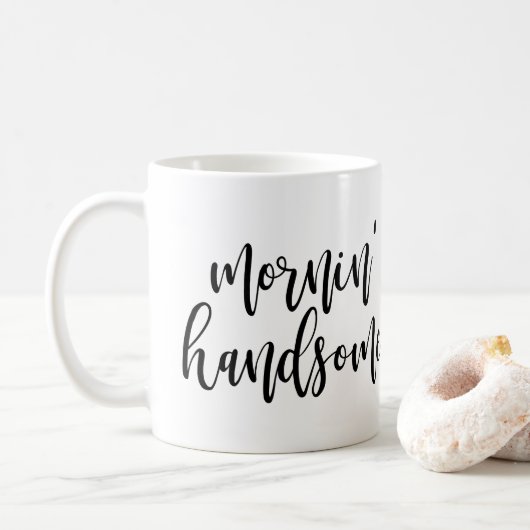 Mornin hübsches schwarzes handgeschriebenes Skript Kaffeetasse (Mit Donut)