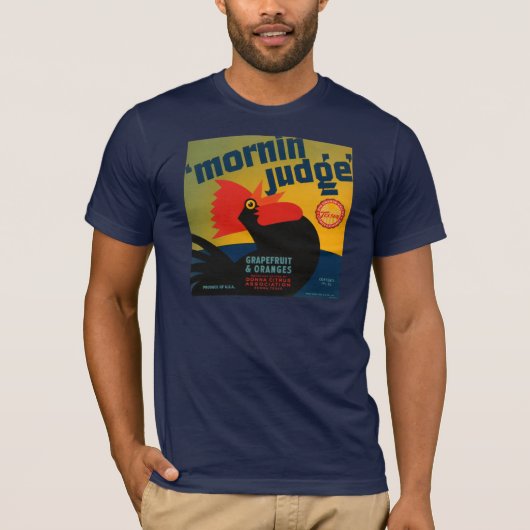 Mornin Judge T-Shirt (Vorderseite)