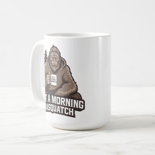 Morning Bigfoot - Sleepy Sasquatch mit Coffee Tass Kaffeetasse (Vorderseite Links)