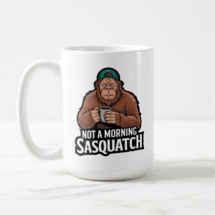 Morning Bigfoot - Sleepy Sasquatch mit Coffee Tass Kaffeetasse