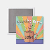 Morning Brew-Kaffee Magnet (Vorderseite/Rückseite)
