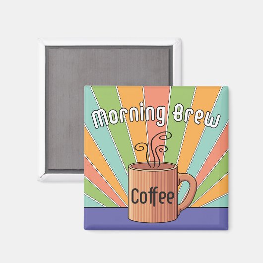 Morning Brew-Kaffee Magnet (Vorderseite/Rückseite)