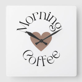 Morning Coffee Heart, Cozy Kitchen Decor Quadratische Wanduhr
