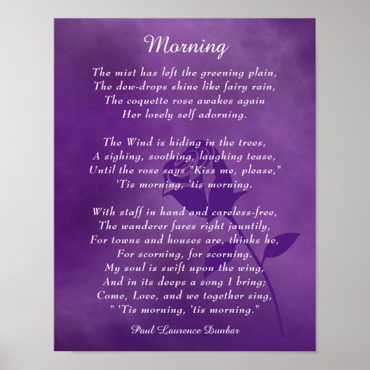 Morning Gedicht von Paul Laurence Dunbar Poster (Vorne)