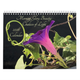Morning Glory Beauty: Chalices of Light 2026 Kalender