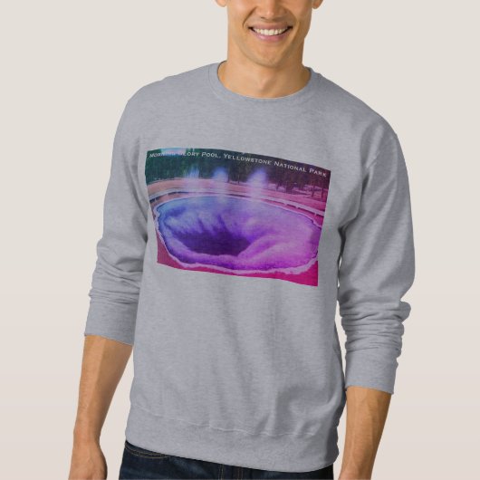 Morning Glory Pool, Yellowstone Nationalpark Sweatshirt (Vorderseite)