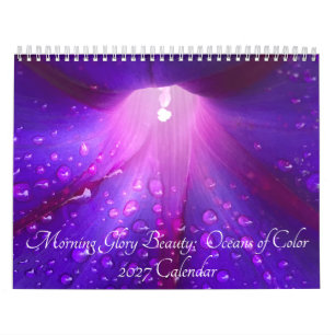 Morning Glory Schönheit: Ozeane der Farbe 2027 Kalender