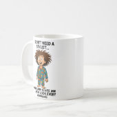 "Morning Hair, Don’t Care!" Kaffeetasse (Vorderseite Links)