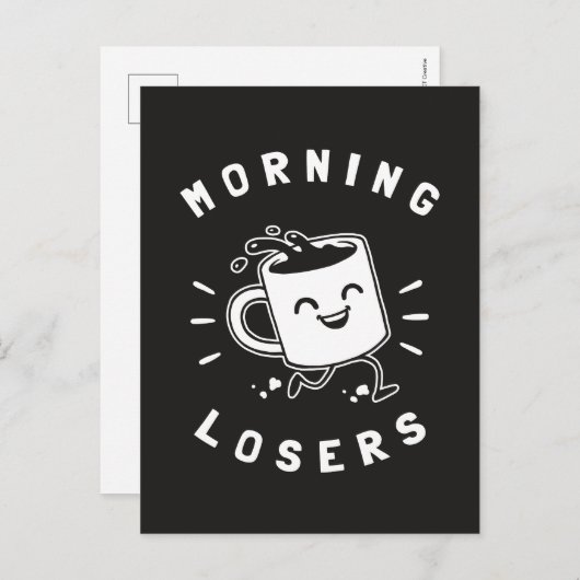 Morning Losers Postkarte (Vorne/Hinten)