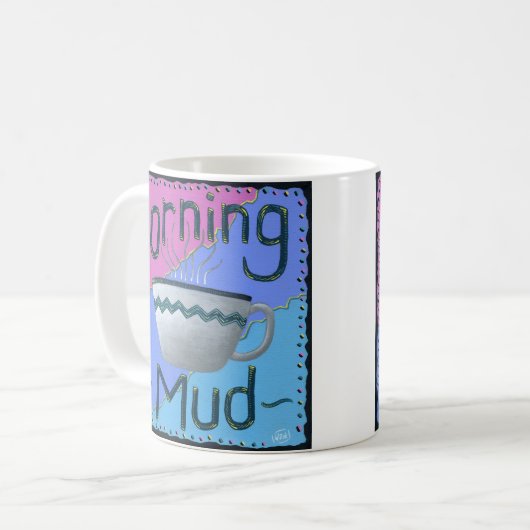 Morning Mud Coffee Tasse (Vorderseite Links)