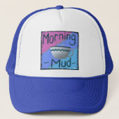 Morning Mud Truckerkappe (Vorderseite)