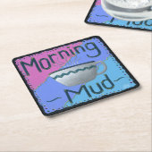 Morning Mud Untersetzer (angewinkelt)