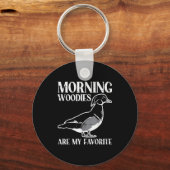 Morning My Favorite Duck Hunting Funny Hunter Men Schlüsselanhänger (Vorderseite)