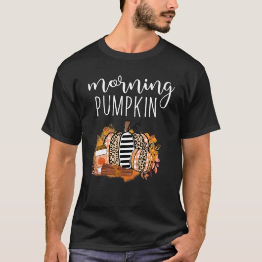 Morning Pumkin Fall Pumpkin Shaped Hello Fall Pump T-Shirt (Vorderseite)