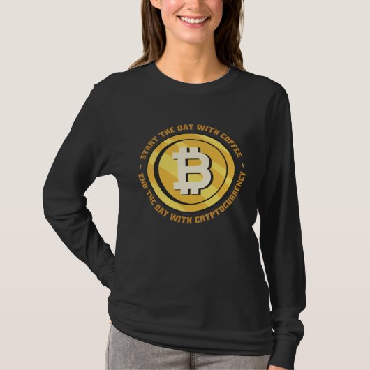 Morning Quotes Coffee Crypto Wealth Money T-Shirt (Vorderseite)