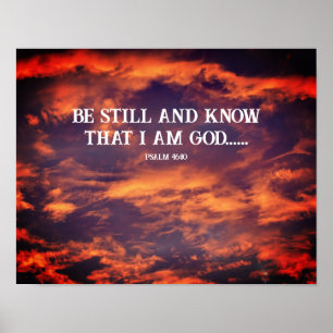 Morning Sky noch Psalm 46:10 Inspiration Poster