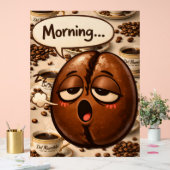 Morning, sleepy coffee bean funny relatable medium acrylschild (Hochzeit)